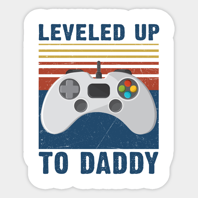 Leveled up to daddy funny daddy gaming Sticker by Sauconmua Conlaigi99